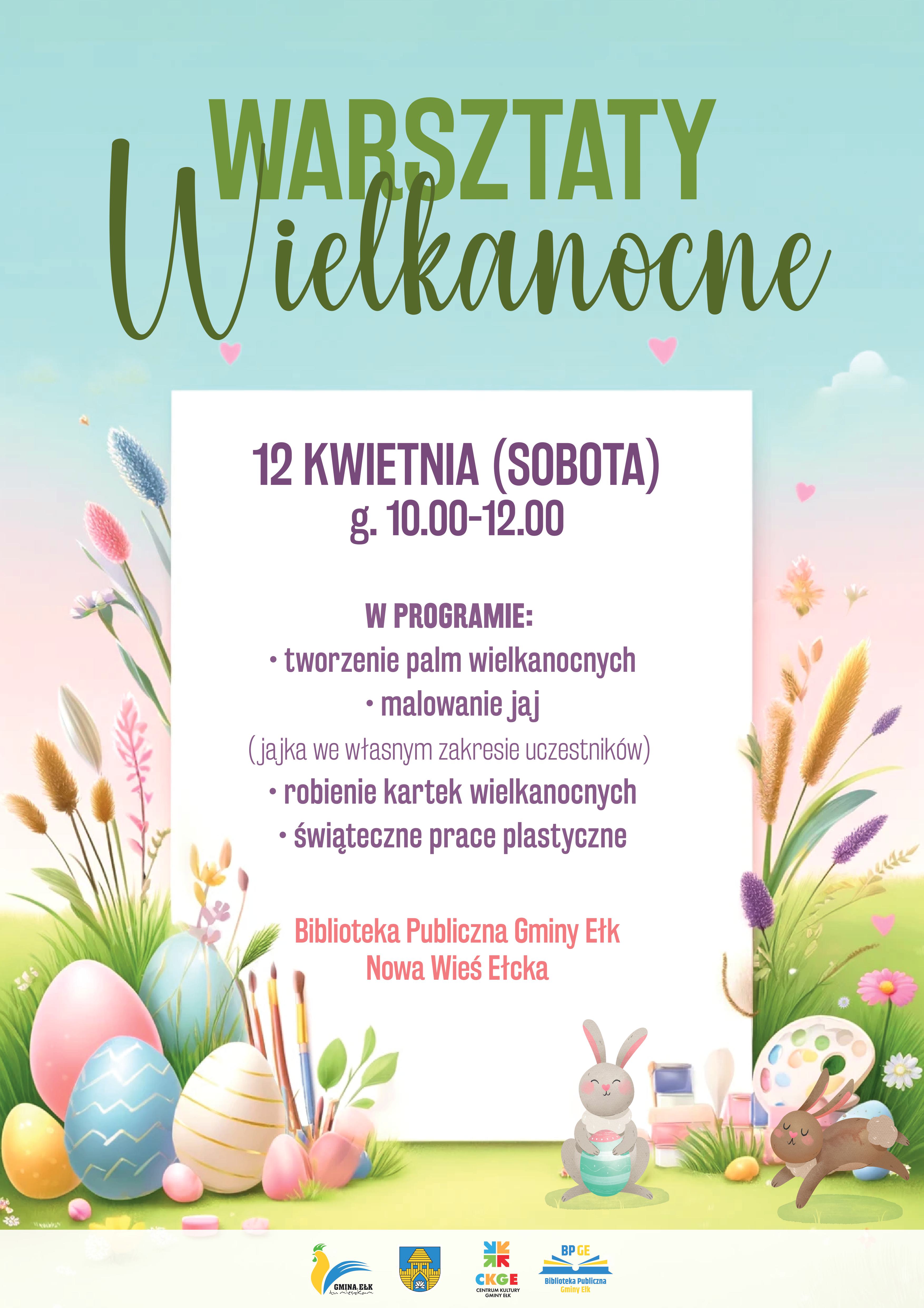 plakat ukazujący program warsztat&oacute;w wielkanocnych