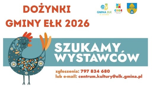 Zdjęcie do Zgłoszenia stoisk handlowych - DOŻYNKI GMINY EŁK 2026