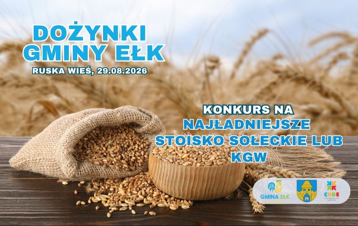 Zdjęcie do DOŻYNKI 2026 - KONKURS NA STOISKO SOŁECKIE I KGW